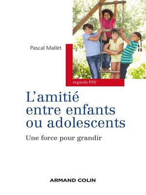 cover image of L'amitié entre enfants ou adolescents